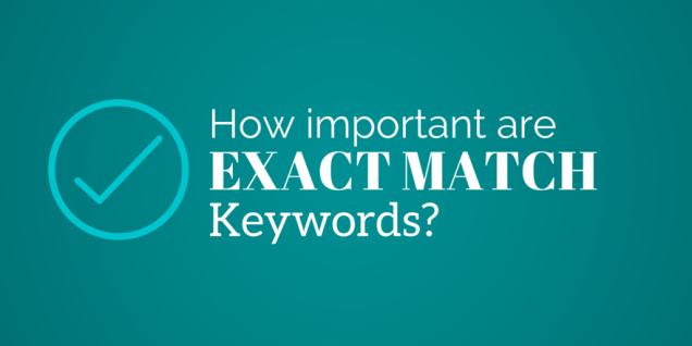 how-important-are-exact-match-keywords